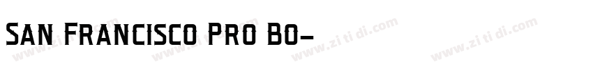San Francisco Pro Bo字体转换 San Francisco Pro Bo字体转换